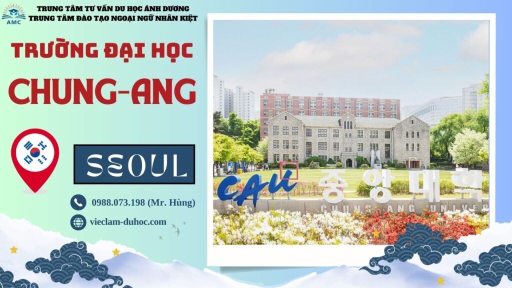 Đại học Chung Ang - Du học Ánh Dương
