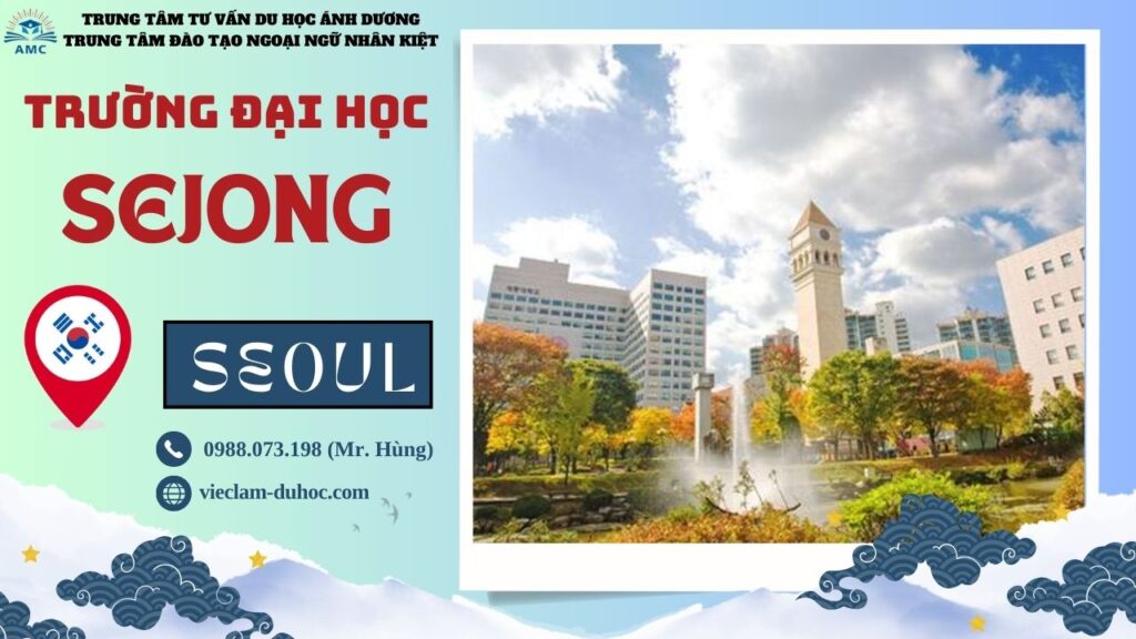 Đại học Sejong - Du học Ánh Dương