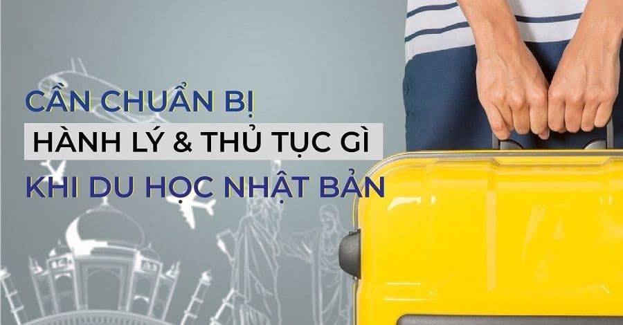 HÀNH TRANG CẦN THIẾT KHI ĐI DU HỌC NHẬT BẢN 129 Điểm mặt 10 loại đồ bắt buộc phải mang khi du học Nhật Bản