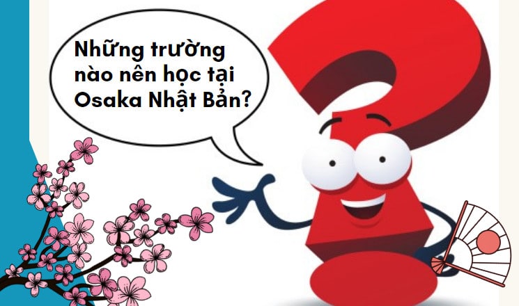 Top các trường đại học ở Osaka Nhật Bản 102 du học Nhật Hàn Nhân Kiệt Ánh Dương