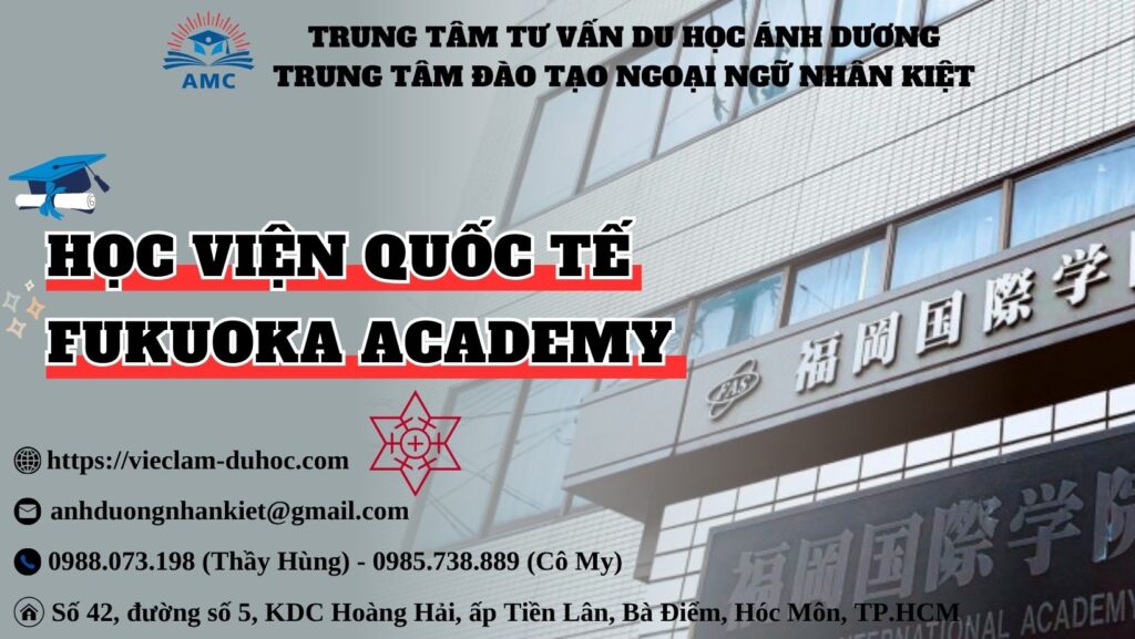 HỌC VIỆN FUKUOKA 21 Học viện quốc tế Fukuoka