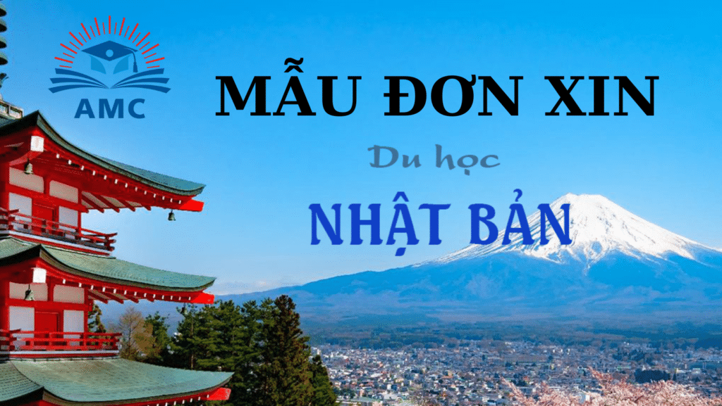MẪU ĐƠN XIN DU HỌC NHẬT BẢN 2023 55 MẪU ĐƠN XIN DU HỌC NHẬT BẢN