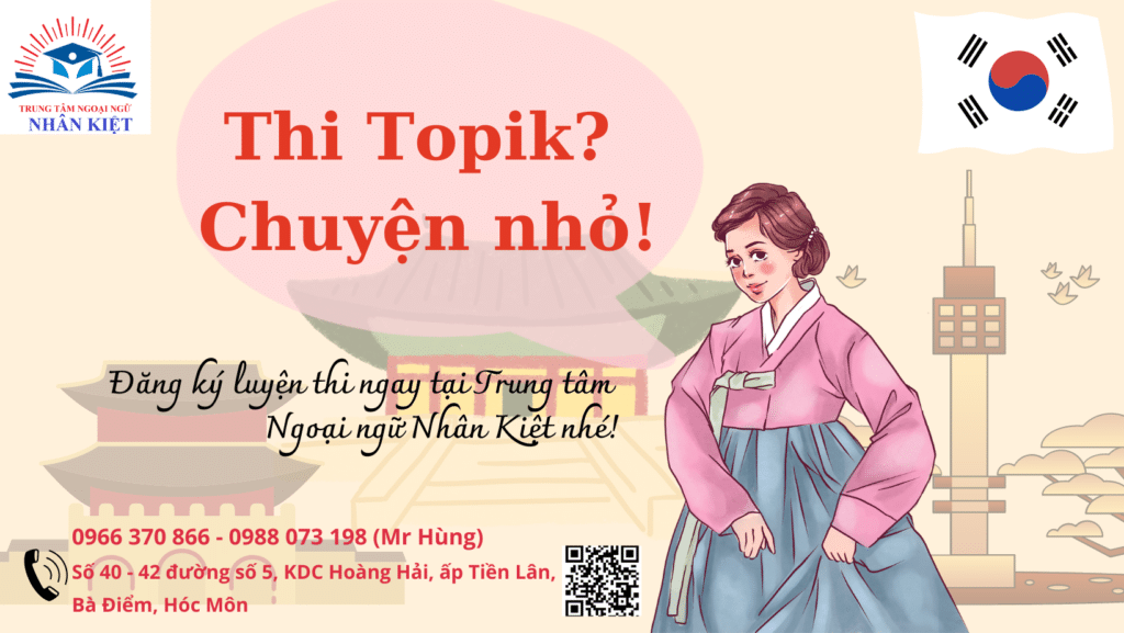 TOPIK là gì? Đăng ký thi Topik 2023 như thế nào? 92 Du học nghề Hàn Quốc