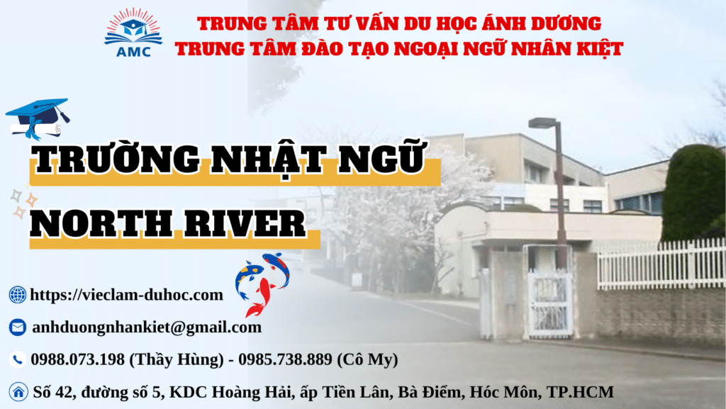 NHẬT NGỮ NORTH RIVER 177 Trường Nhật ngữ North River