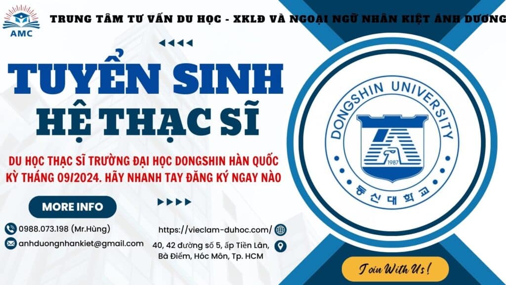 DU HỌC THẠC SĨ TRƯỜNG ĐẠI HỌC DONGSHIN HÀN QUỐC KỲ THÁNG 09/2024 1 DU HỌC HỆ THẠC SĨ DONGSHIN