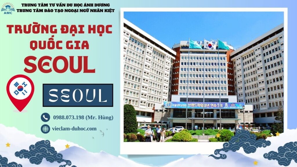 Đại học Quốc gia Seoul - Du học Ánh Dương