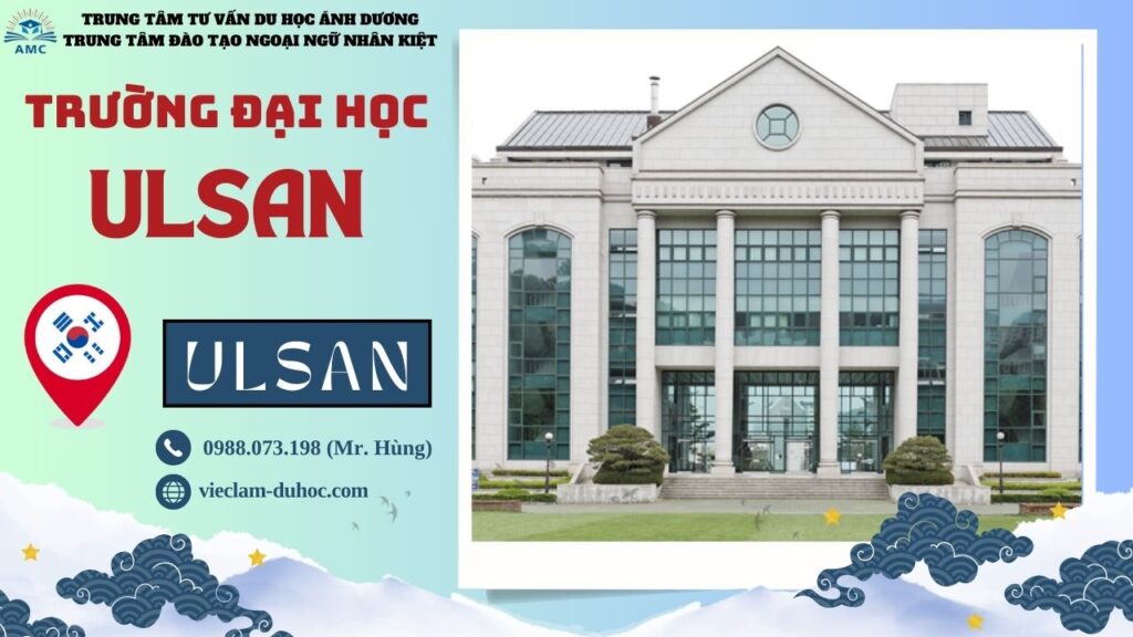 ĐẠI HỌC ULSAN 18 Đại học Ulsan - Du học Ánh Dương