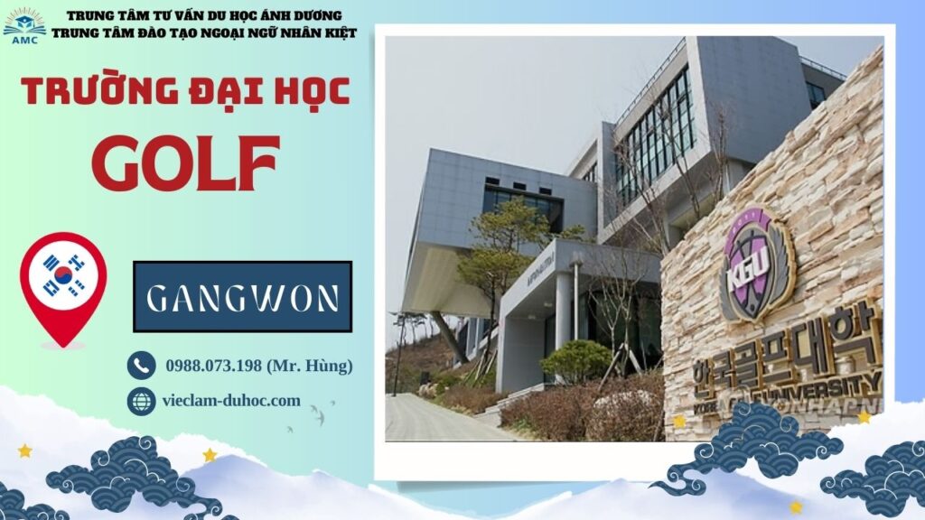 ĐẠI HỌC GOLF HÀN QUỐC 11 Đại học Golf Hàn Quốc - Du học Ánh Dương