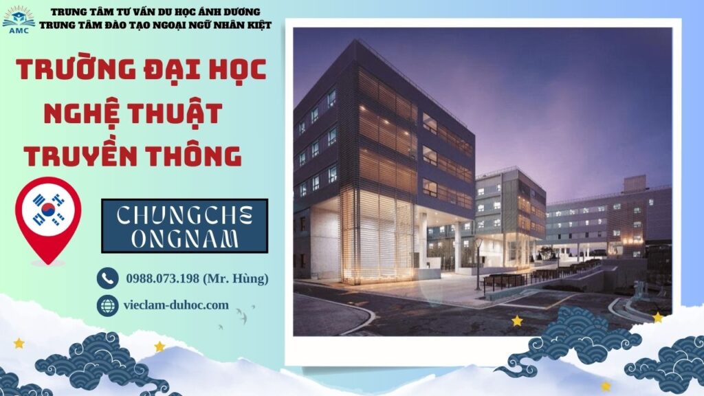 ĐẠI HỌC NGHỆ THUẬT TRUYỀN THÔNG HÀN QUỐC 86 Đại học Nghệ thuật Truyền thông Hàn Quốc - Du học Ánh Dương