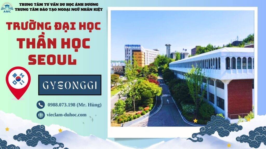 ĐẠI HỌC THẦN HỌC SEOUL 69 Đại học Thần học Seoul - Du học Ánh Dương