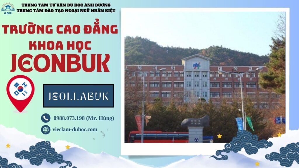 CAO ĐẲNG KHOA HỌC JEONBUK 256 Cao đẳng Khoa học Jeonbuk - Du học Ánh Dương
