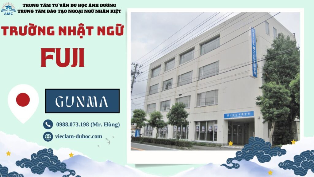 TRƯỜNG NHẬT NGỮ FUJI 5 Trường Nhật ngữ Fuji - Du học Ánh Dương