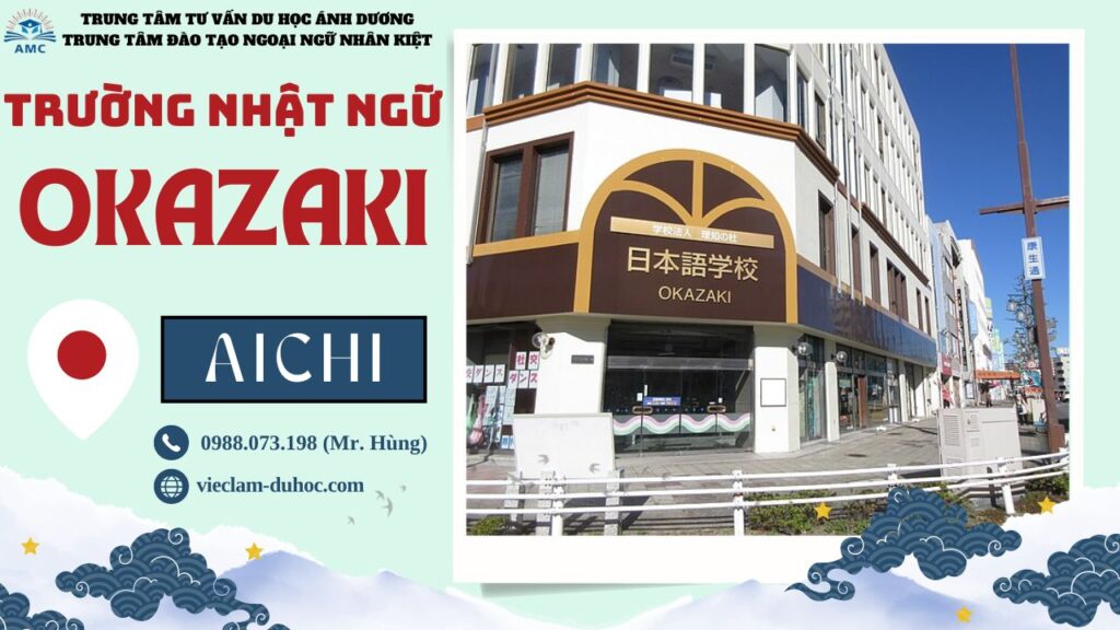 TRƯỜNG NHẬT NGỮ OKAZAKI 40 Trường Nhật ngữ Okazaki