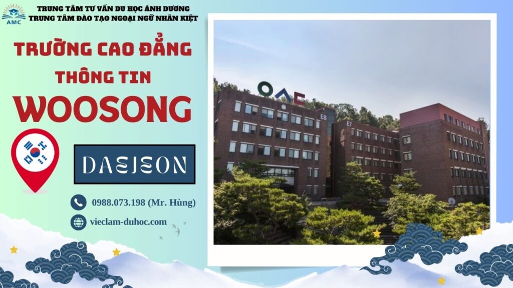CAO ĐẲNG THÔNG TIN WOOSONG 240 Cao đẳng Thông tin Woosong - Du học Ánh Dương