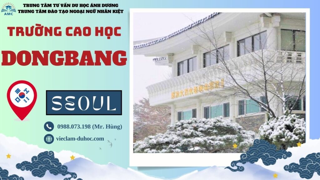 Cao học Văn hóa Dongbang - Du học Ánh Dương