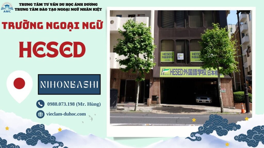 TRƯỜNG NGOẠI NGỮ HESED – TUYỂN SINH THÁNG 4/2025 41 TRƯỜNG NGOẠI NGỮ HESED - DU HỌC ÁNH DƯƠNG