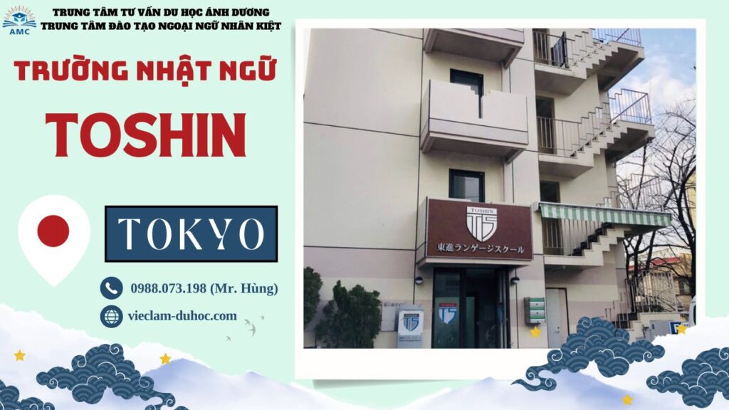 TRƯỜNG NHẬT NGỮ TOSHIN 11 Trường Nhật ngữ Toshin - Du học Ánh Dương