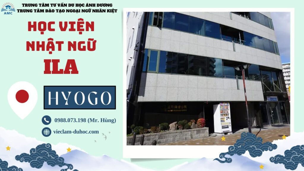 HỌC VIỆN NHẬT NGỮ ILA 33 Học viện Nhật ngữ ILA - Du học Ánh Dương