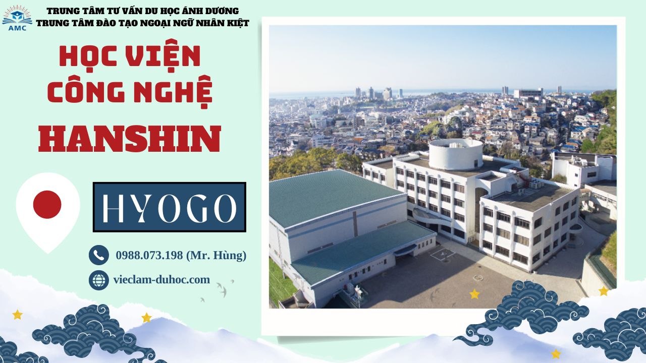 Học viện công nghệ Hanshin - Du học Ánh Dương