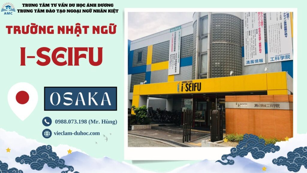 TRƯỜNG NHẬT NGỮ I-SEIFU 34 Trường Nhật ngữ I-Seifu - Du học Ánh Dương