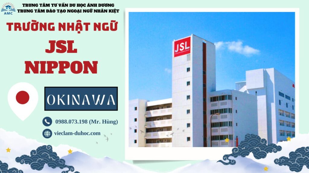 TRƯỜNG NHẬT NGỮ JSL NIPPON 135 Trường Nhật ngữ JSL Nippon - Du học Ánh Dương