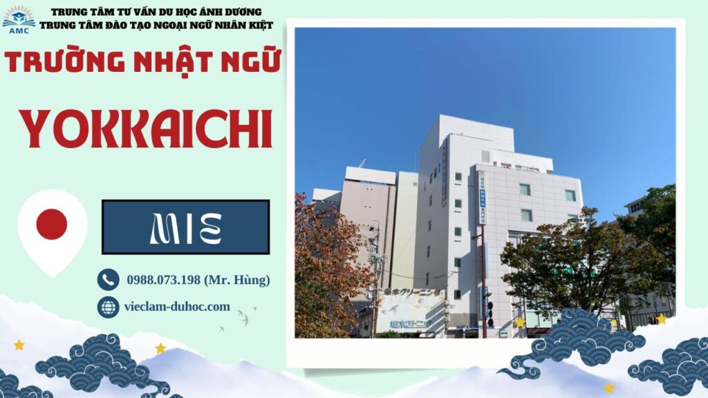 TRƯỜNG NHẬT NGỮ YOKKAICHI 95 Trường Nhật ngữ YOKKAICHI - Du học Ánh Dương