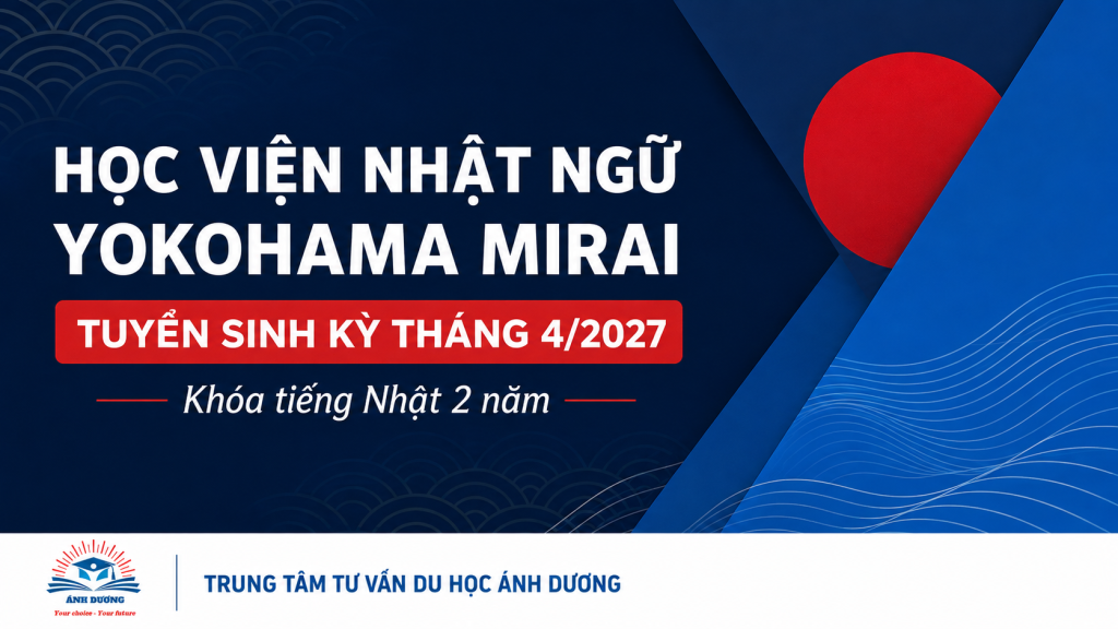 HỌC VIỆN NHẬT NGỮ YOKOHAMA MIRAI - TUYỂN SINH KỲ THÁNG 4/2027 7 Ảnh bìa