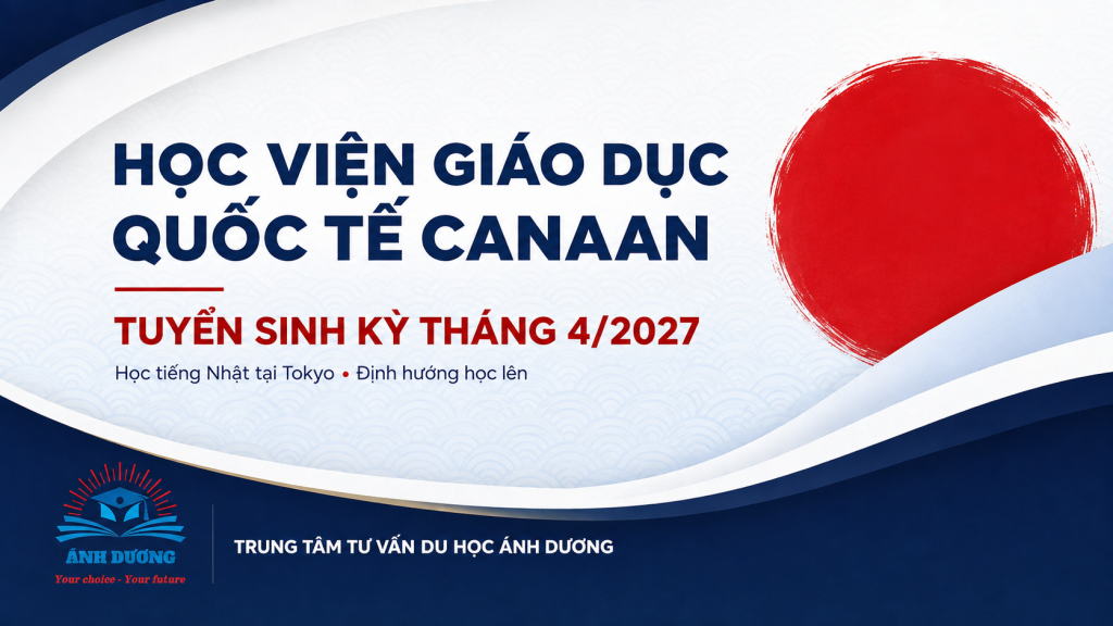 HỌC VIỆN GIÁO DỤC QUỐC TẾ CANAAN - TUYỂN SINH KỲ THÁNG 4/2027 21 ChatGPT Image 10 14 51 22 thg 8 2026 1